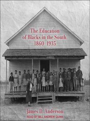 cover image of The Education of Blacks in the South, 1860-1935